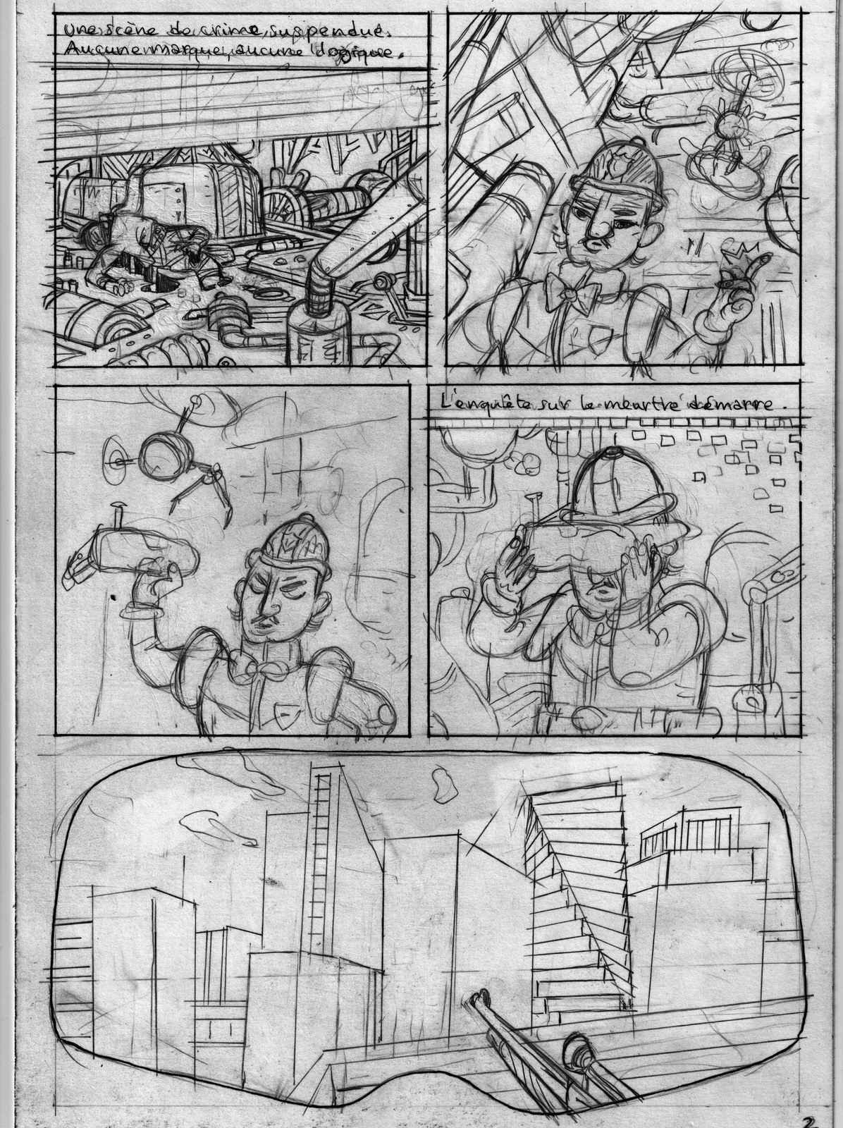 Planche 2 : « Une scène de crime suspendue. Aucune marque, aucune logique. » Un inspecteur moustachu, casque et nœud papillon, manipule un instrument puis chausse des lunettes-visière ; « L'enquête sur le meurtre démarre ». En bas, une ville vue à travers l'objectif.
